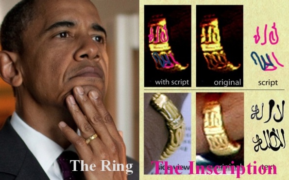 obama's ring: "There is no God but allah"